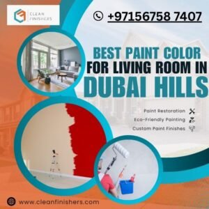 Best Paint Color for Living Room in Dubai Hills